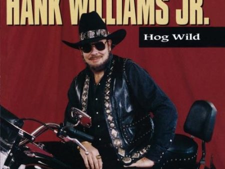 WILLIAMS JR, HANK - HOG WILD Sale