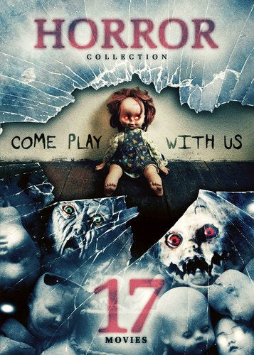 17-MOVIE HORROR COLLECTION: COME PLAY WITH US For Discount