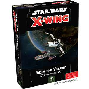 Star Wars: X-Wing (Second Edition) - Scum and Villainy Conversion Kit on Sale